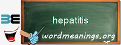 WordMeaning blackboard for hepatitis